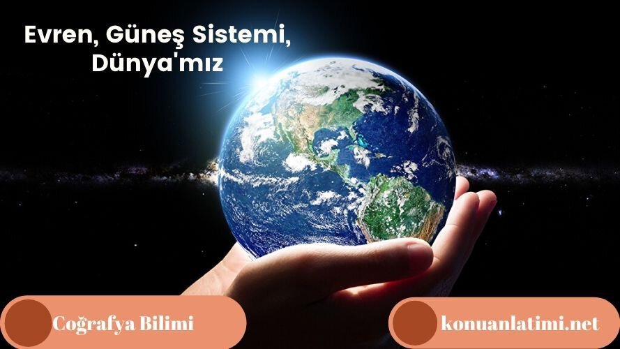 Evren, Güneş Sistemi, Dünya'mız