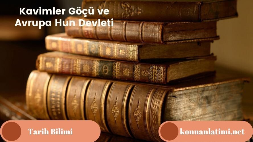 Kavimler Göçü ve Avrupa Hun Devleti