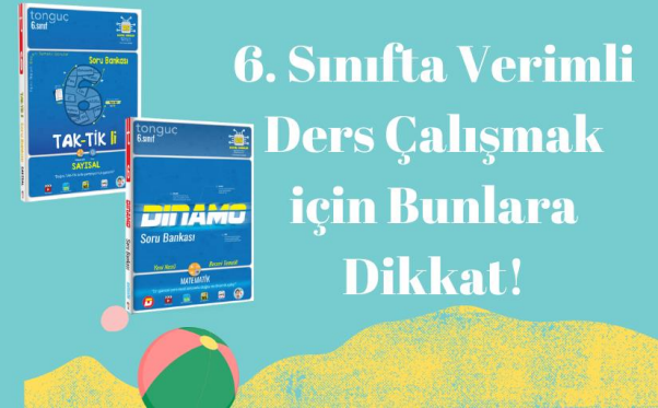 6. Sınıf Matematik Dersi için Verimli Çalışma